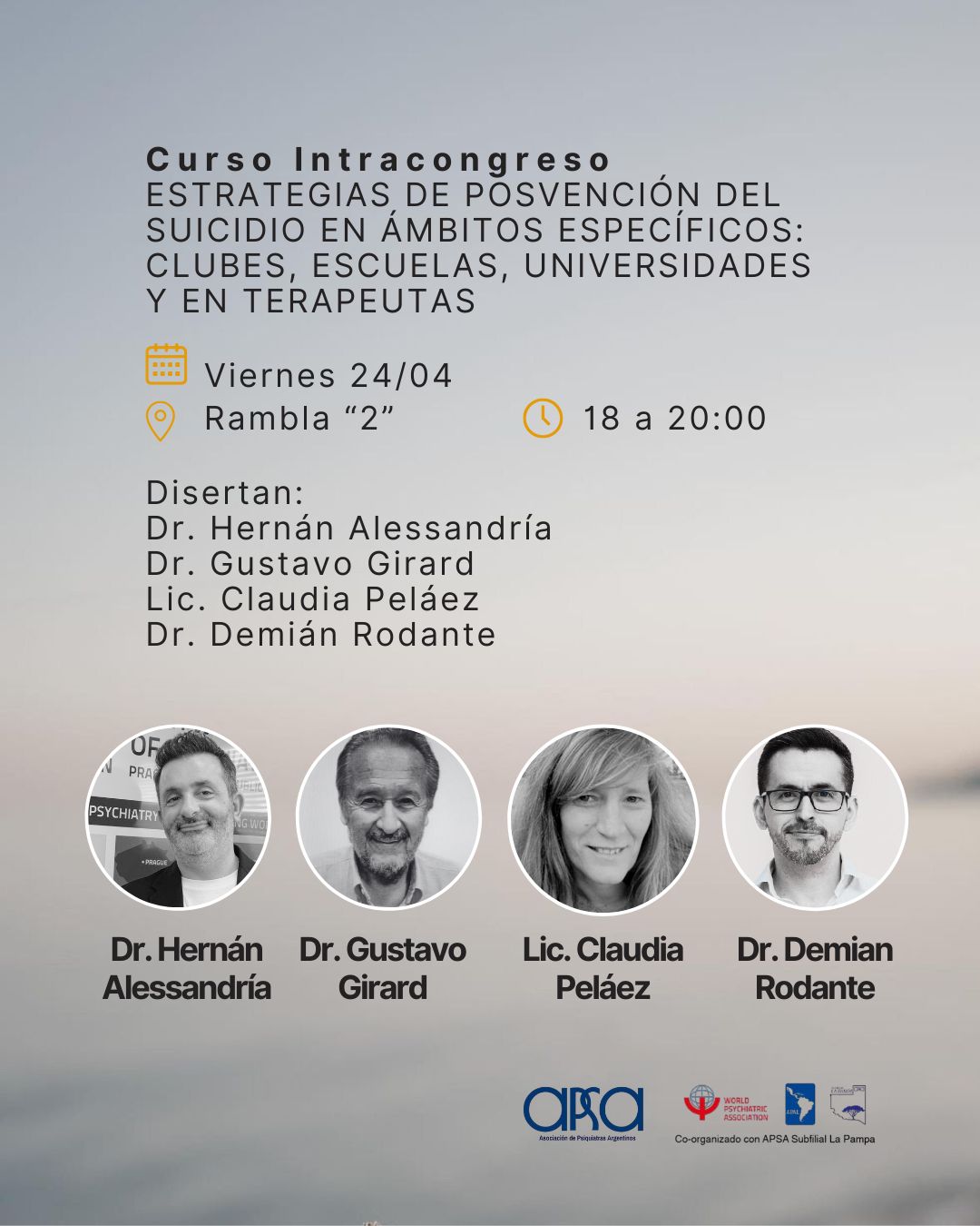 Curso Intracongreso ESTRATEGIAS DE POSVENCIÓN DEL SUICIDIO EN ÁMBITOS ESPECÍFICOS: CLUBES, ESCUELAS, UNIVERSIDADES Y EN TERAPEUTAS